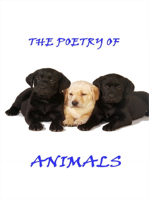 Title details for The Poetry of Animals by Robert Louis Stevenson - Available
